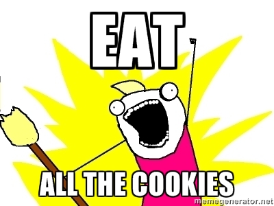eat all the cookies